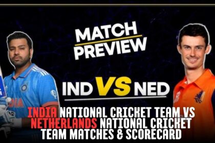 India National Cricket Team vs Netherlands National Cricket Team Matches & Scorecard