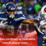 Arizona cardinals vs Seahawks match player stats