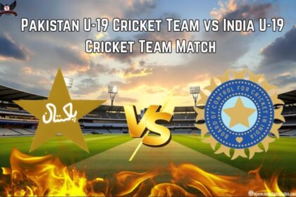 Pakistan U-19 Cricket Team vs India U-19 Cricket Team Match