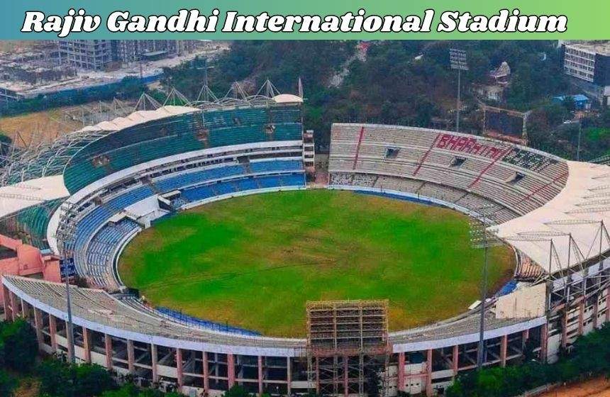 Rajiv Gandhi International Stadium