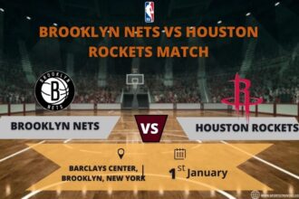 Brooklyn Nets vs Houston Rockets Match