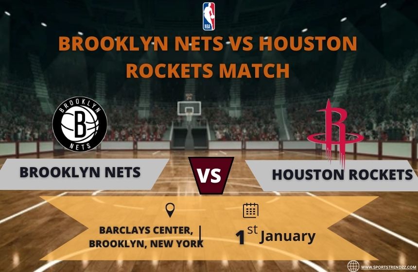 Brooklyn Nets vs Houston Rockets Match