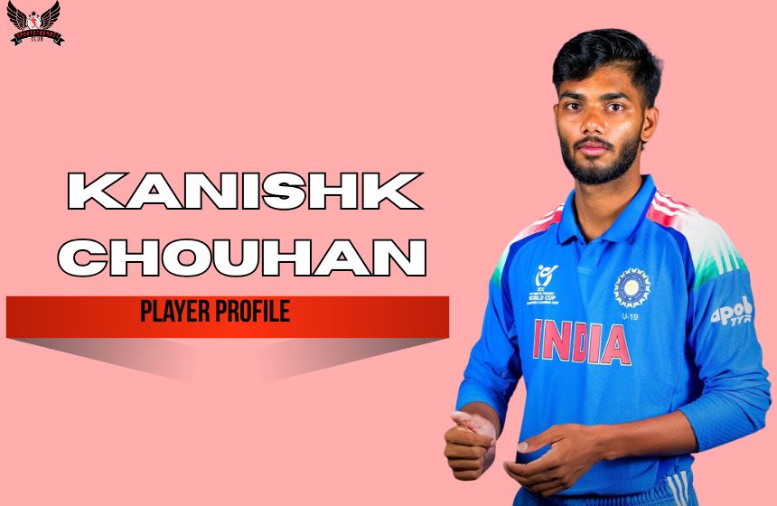 Kanishk Chouhan Allrounder bowler