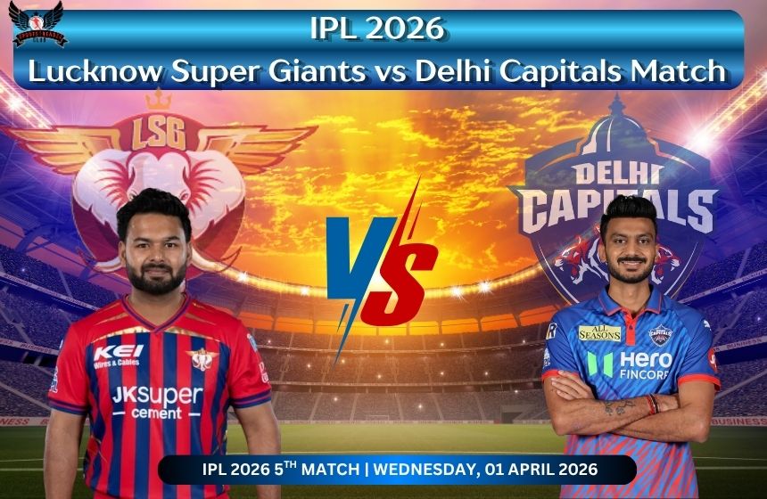 Lucknow Super Giants vs Delhi Capitals Ipl 2026 Match predication and analysis