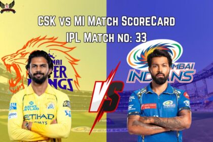 CSK -vs-MI-Match Scorecard-IPL-Match- no-33