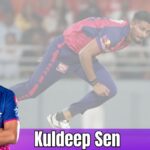 Kuldeep-Sen-Biography